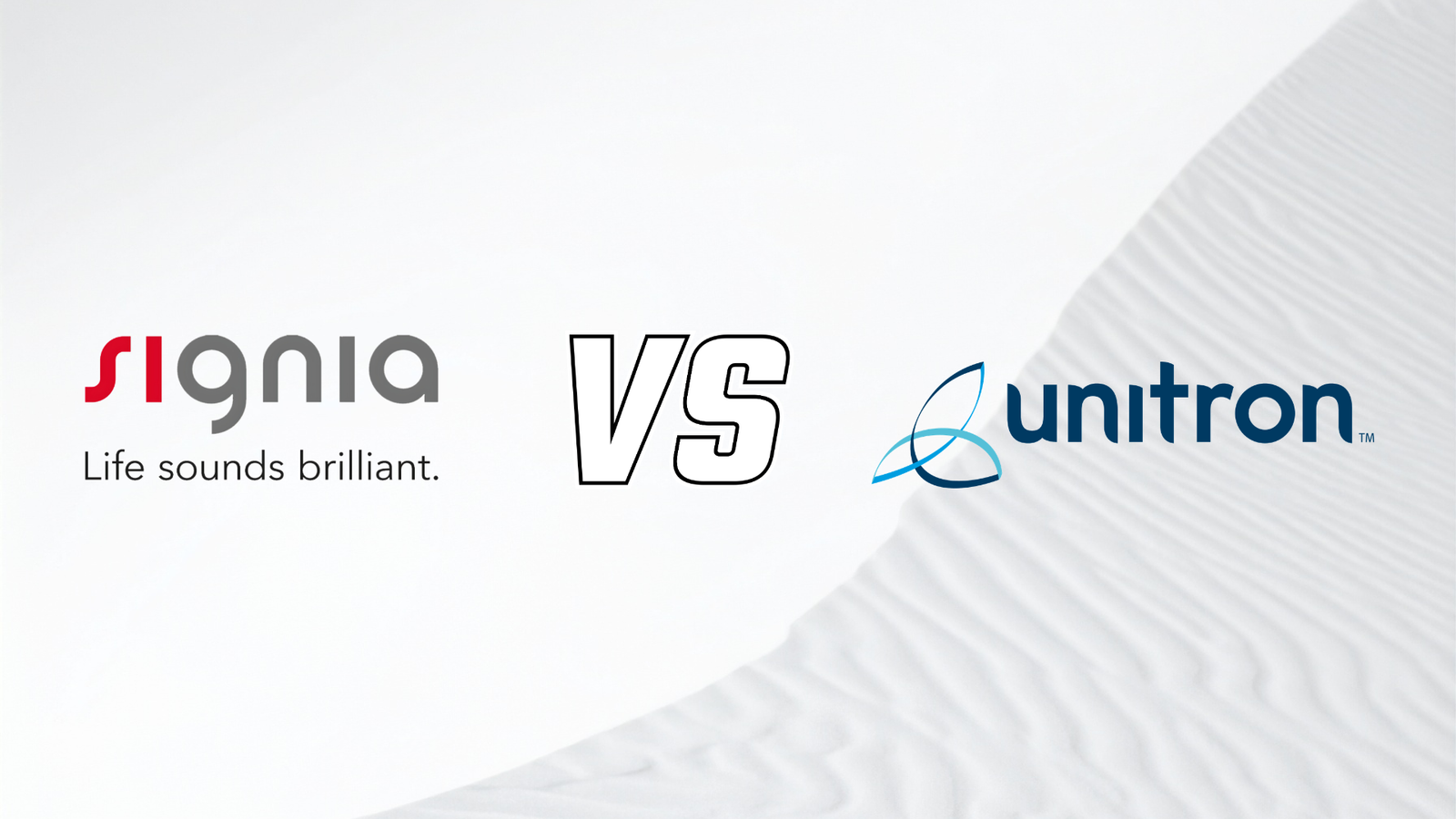 Signia Vs Unitron Hearing Aids : Comparison Guide 2026